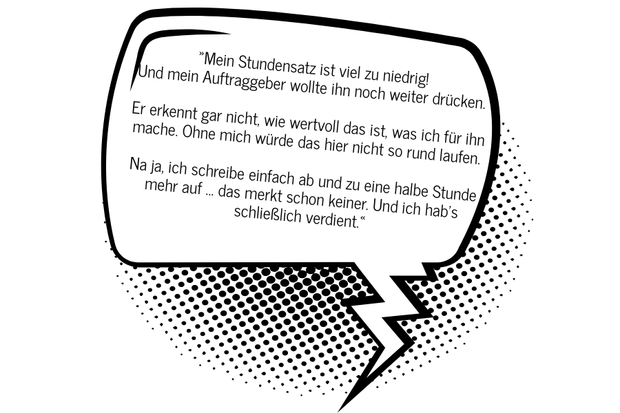Zeit gegen Geld - Gedanken des Auftragnehmers